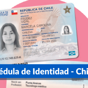La Cédula de Identidad en Chile 2021